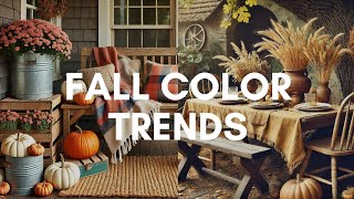 Exclusive TOP 10 FALL COLOR TRENDS with 100+ Fall Decor Ideas Information