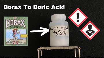 How to make Boric Acid from Borax