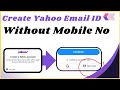 How to create yahoo email account without phone number 2024 (Full Guide)