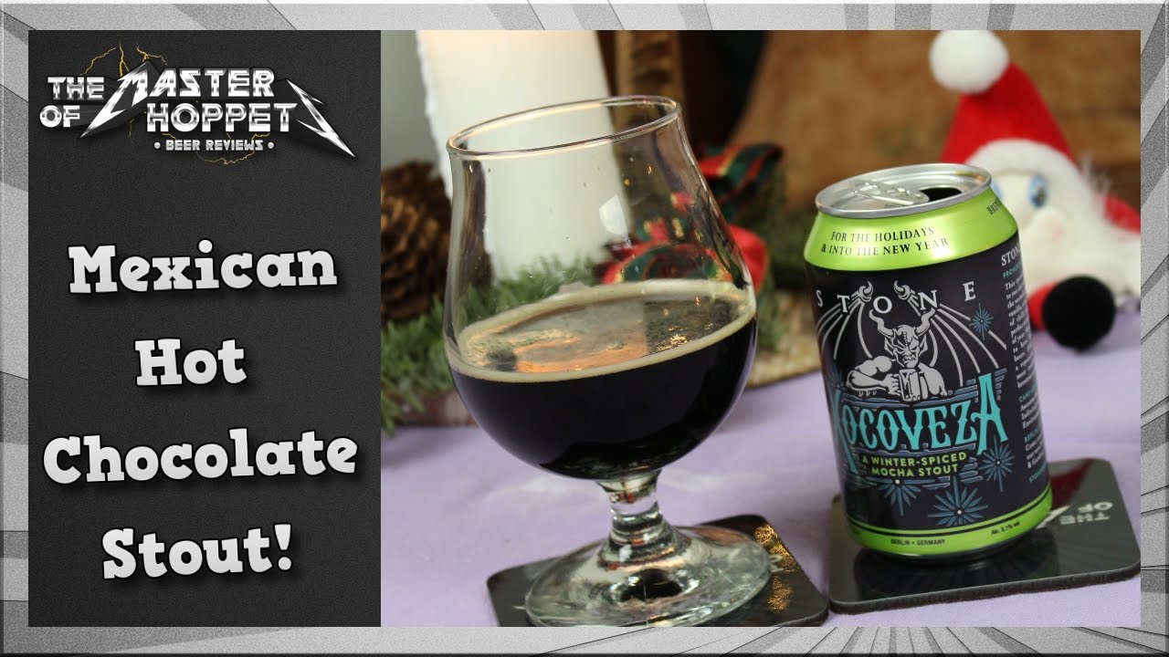 Stone berlin xocoveza mocha stout tmoh beer review 2139 the master of hoppets