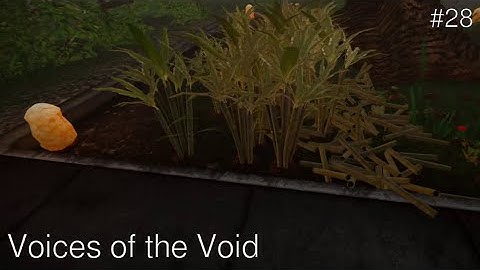 Voices of the Void - Relaxing Gameplay - No Commentary - Ambient Mode #28: Sugar Cane