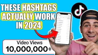 Use These NEW Hashtags To Go VIRAL on TikTok in 2024 FAST (UPDATED TIKTOK HASHTAG STRATEGIES)