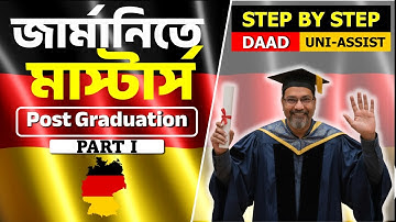 🇩🇪 জার্মানিতে Masters এ কিভাবে Apply করবেন?  Detailed guide on DAAD and Uni-Assist German University