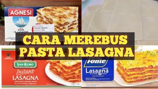 CARA MEREBUS PASTA LASAGNA || banyak orang sering gagal #masak #lasagna #pasta