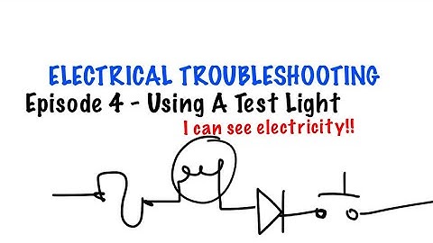 4LowLife EP4 - Electrical troubleshooting - using a test light.