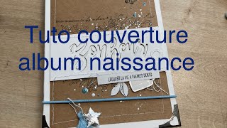 Tuto couverture mini album naissance bébé garçons scrapbooking DT Zibuline astuce coin métal