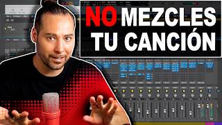 ¡No MEZCLES tu Canción si Eres PRINCIPIANTE! (Haz ESTO Primero y Sonará 10 Veces Mejor)