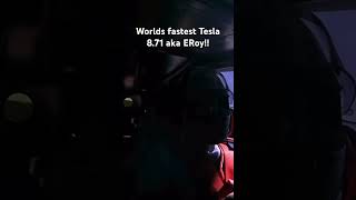 Worlds Fastest Tesla 8.71 158Mph