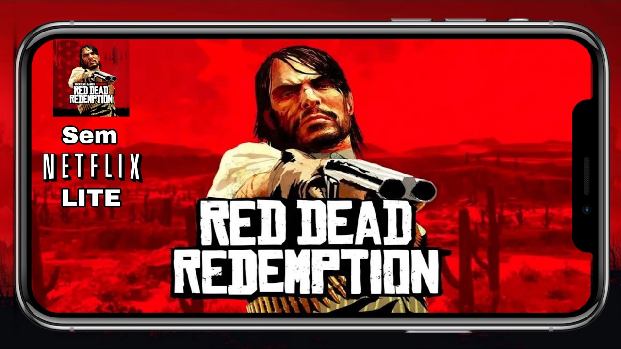 MELHOR VERSÃO RED DEAD LITE PARA ANDROID BAIXO - SEM NETFLIX