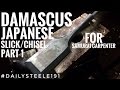 THE SAMURAI WOOD CHISEL!!!!! | Part 1