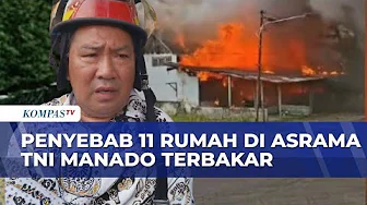 Akibat Kebakaran di Asrama POM TNI Manado: 11 Rumah, 2 Motor, dan 1 Mobil Ludes Terbakar thumbnail