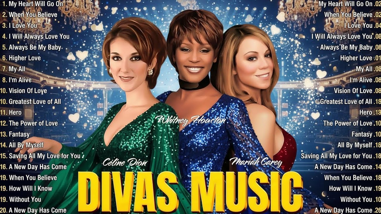 Whitney Houston, Celine Dion, Mariah Carey 🌹The Ultimate Divas Playlist 🎶Iconic Love Songs & Bal