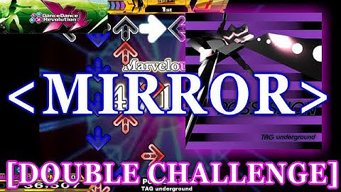 [MIRROR] DDR X2 - POSSESSION [DOUBLE CHALLENGE] 譜面確認＋クラップ