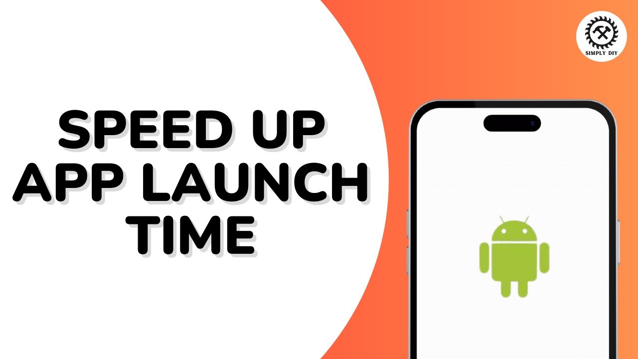 How To Speed Up App Launch Time On Android? - YouTube