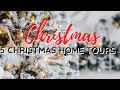 5 Cozy Christmas Home Tours | Holiday Decor Ideas | Christmas Decorating Ideas 2021