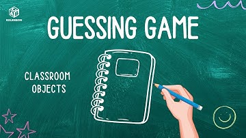 Classroom Objects Guessing Game for Kids | Fun ESL Vocabulary Activities & English Learning Games