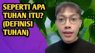 Seperti Apa Tuhan Itu - Definisi Tuhan | Elia Myron