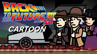Cartoon Fan Film Back To The Future Part Iii Flash Animation