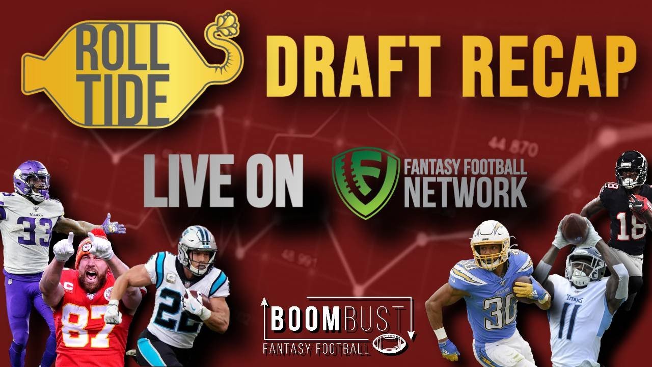 Boom Bust Fantasy Football Roll Tide Draft Recap