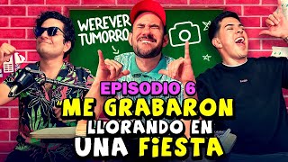 Fiestas | Me GRABARON llorando BORRACHO ft Werevertumorro | Clase Libre | Episodio #6