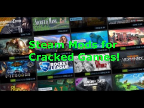 how to download steam mods for cracked games