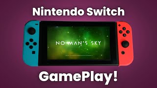 NMS Gameplay on Switch! | No Man's Sky | Nintendo Switch Gameplay