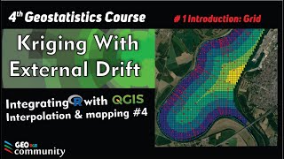 Kriging With External Drift.  #1 Introduction and Grid.