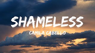 Camila Cabello  Shameless (Lyrics)  Dj Khaled, Lil Baby, Future & Lil Uzi Vert, Cody Johnson, Morg