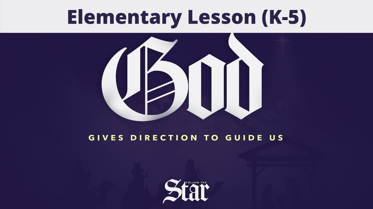 [Elementary] God Gives Us Direction | Follow the Star Week 1 | Destiny Kids Bible Lesson