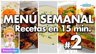 ✅ Segundo MENÚ SEMANAL Súper RÁPIDO  Recetas en 15 MINUTOS