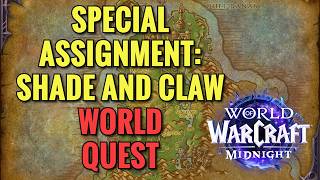 Special Assignment: Shade And Claw World Quest (WoW Midnight)