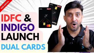 IDFC &amp; Indigo Launch Dual Cards | IndiGo IDFC FIRST Credit Card Review – Sabse Fast Rewards! ✈️💳