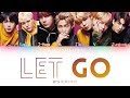 BTS (防弾少年团) LET GO (COLOR CODED/KAN/ROM/ENG)