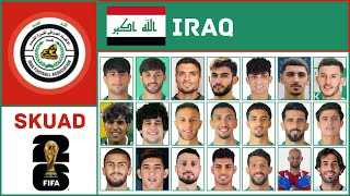 Inilah Daftar Pemain Timnas Iraq di Pildun 2026 | Timnas Iraq Yg akan menjadi lawan timnas Indonesia