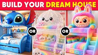 Would You Rather - Build Your INCREDIBLE Billionaire Dream House 💖🤑🌈🏡 Daily Quiz