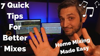 7 Quick Tips That Will Improve Your Home Recordings | Home Mixing Made Easy Wealth