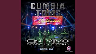 Miniatura de vídeo de "Cumbia Toms - Si la Ven Tonta (En Vivo)"