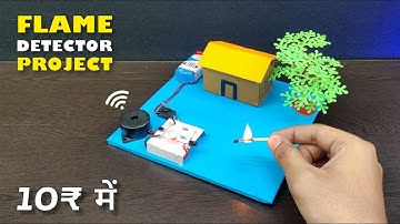 How To Make Fire Detector Sensor|| Fire Detector Without Arduino Uno|| Science Project # iod #diy 