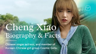 Cheng Xiao Biography Facts