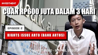 Hmetd Rights Issue Bank Artos  Bank Jago jadi 600 Juta Dalam 3 Hari  Episode 2