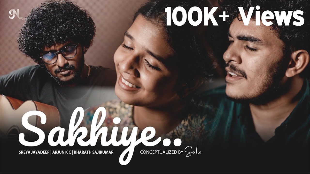 Sakhiye Cover  Sreya Jayadeep  Arjun KC   Bharath Sajikumar  SN Productions  100k views