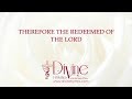 Therefore The Redeemed Of The Lord Song Lyrics Video
