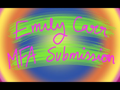 Emily Carr MFA Video Submission 2021