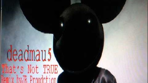 Deadmau5 that