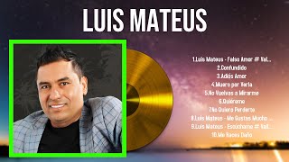 Las mejores canciones del álbum completo de Luis Mateus 2024