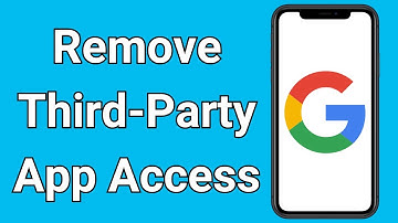 How to Remove Third-Party App Access from Google in Android & iphone