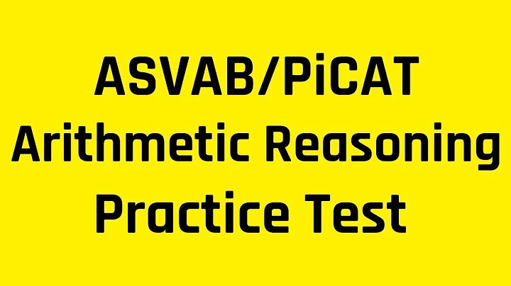ASVAB/PiCAT Arithmetic Reasoning Practice Test (Free ASVAB Tutoring)