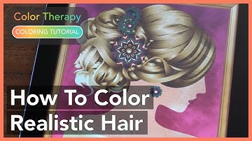 Coloring Tutorial: How to Color Realistic Hair with Color Therapy App
