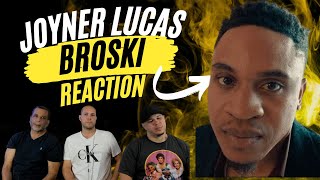 WHAT DO WE THINK?? Joyner Lucas | Broski REACTION