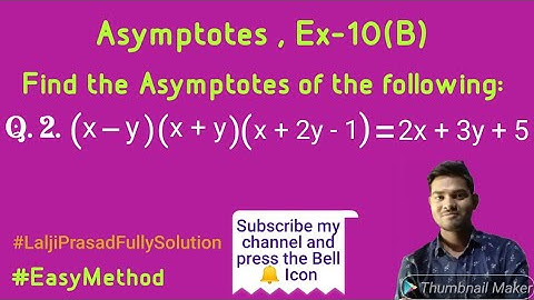 Asymptotes, Ex-10 (B), (Question no-2).